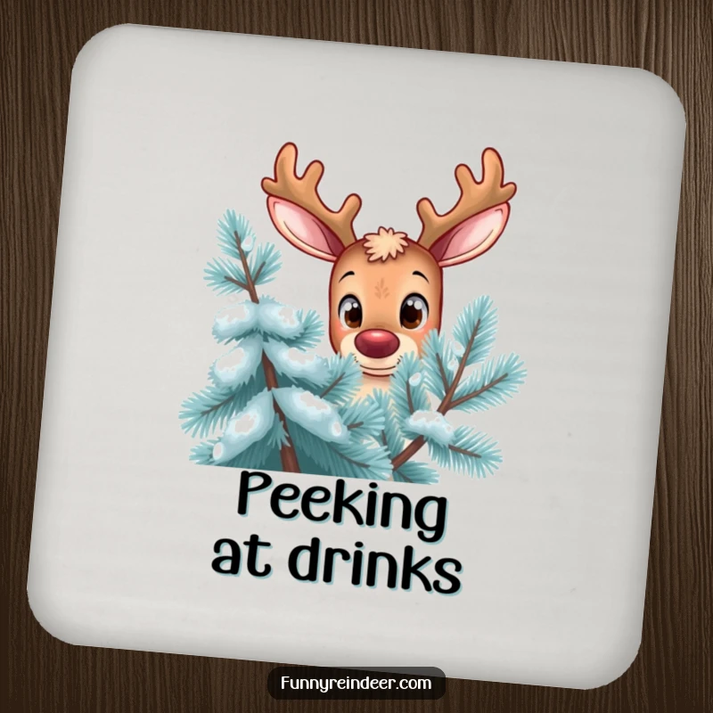 Funny reindeer coaster, curious gaze, oversized eyes, peering from behind a frosty pine tree, protects surfaces with humor.