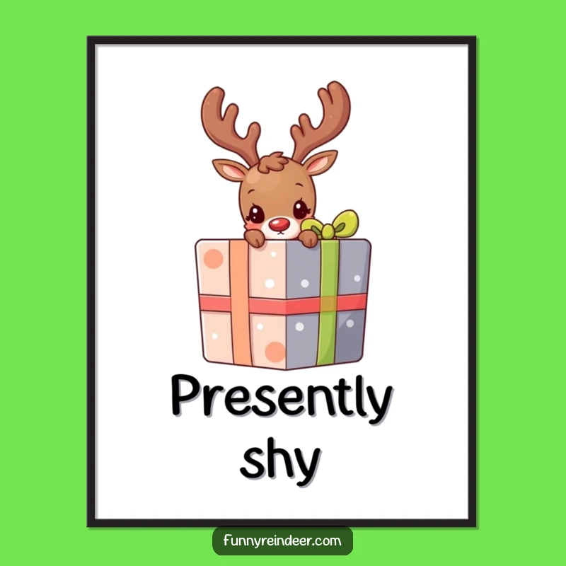 Funny Shy Reindeer Present Peek Poster: Adorable & Mysterious Wall Art
