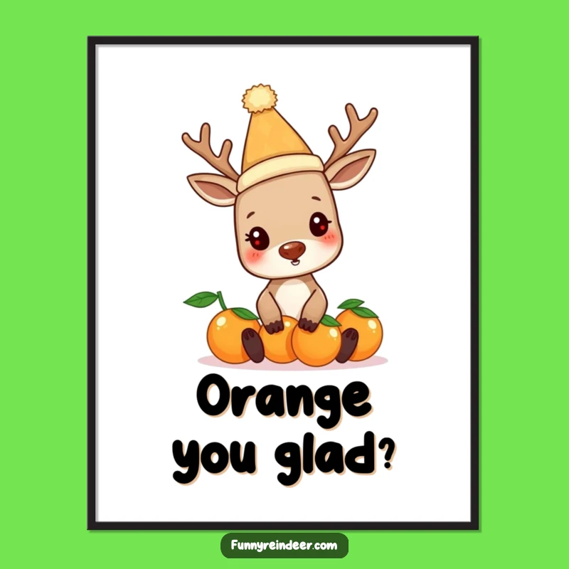 Funny Reindeer Balancing Oranges Poster - Hilarious Wall Art for Festive Decor