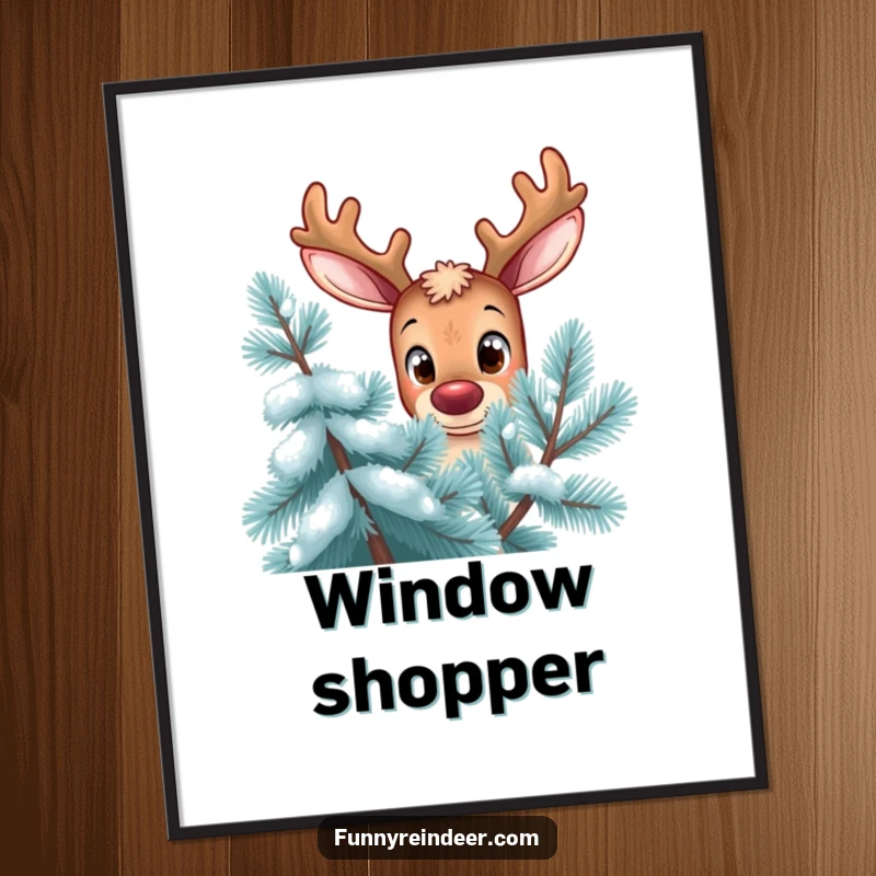 Funny reindeer poster, curious expression, oversized eyes, peering from behind a frosty pine tree, enchanting and humorous wall art.
