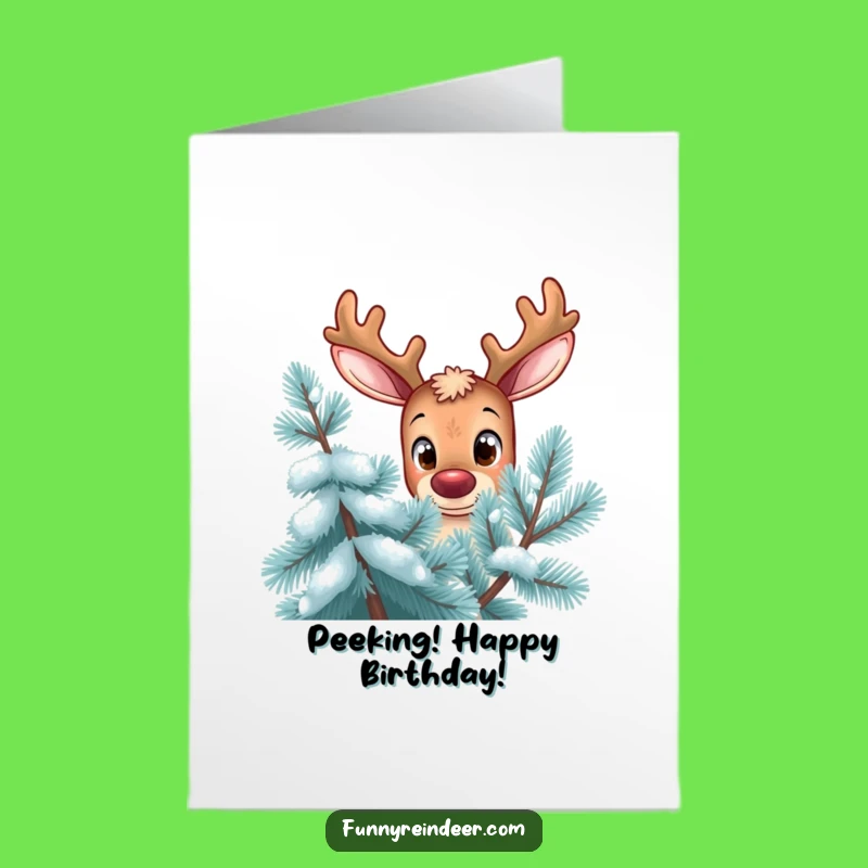 Free Printable Curious Reindeer Birthday Card - Peeking Surprise