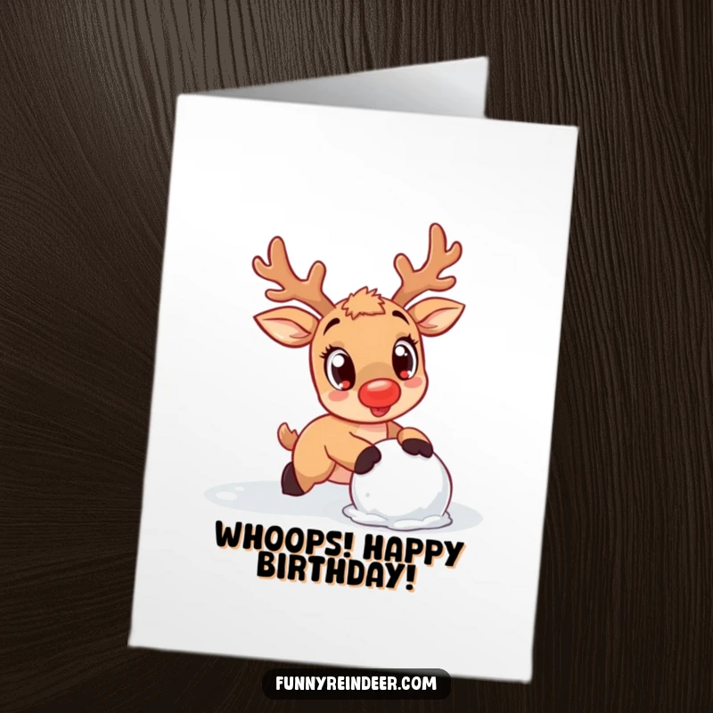 Funny Free Printable Birthday Card: Cute kawaii reindeer tripping over a snowball