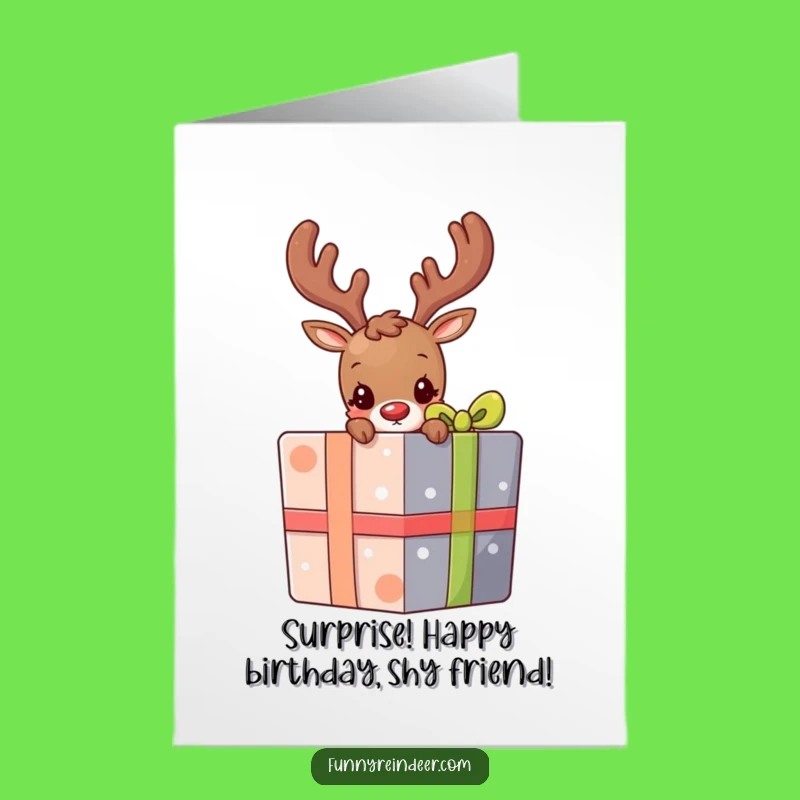 Free Printable Shy Reindeer Birthday Card - Peeking Behind Gifts with Joy