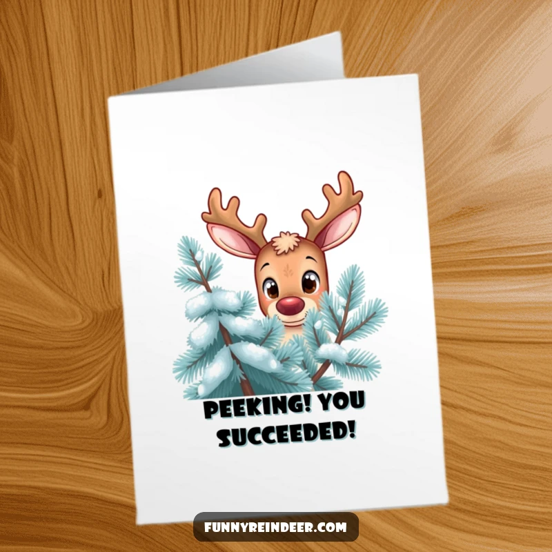Funny Free Printable Congratulations Card: A curious reindeer with oversized eyes peeking out, celebrating your success.