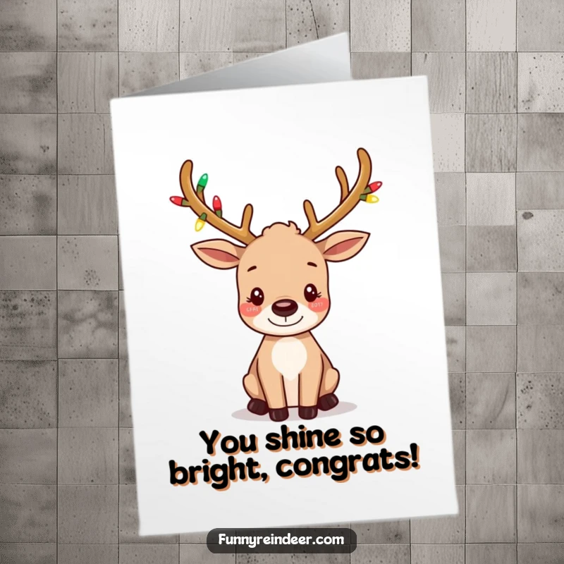 Free Printable Congratulations Card: A reindeer with tiny, lit antlers wiggles its ears, celebrating your success.