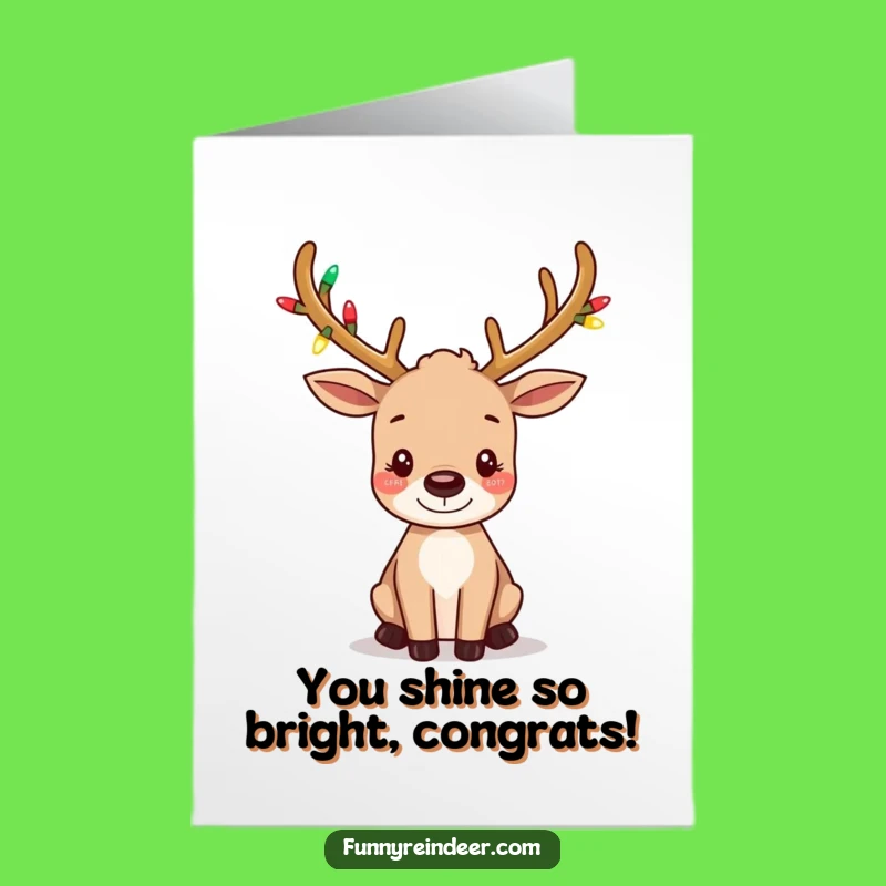 Free Printable Festive Reindeer Congrats Card - Lights Wiggling for Success