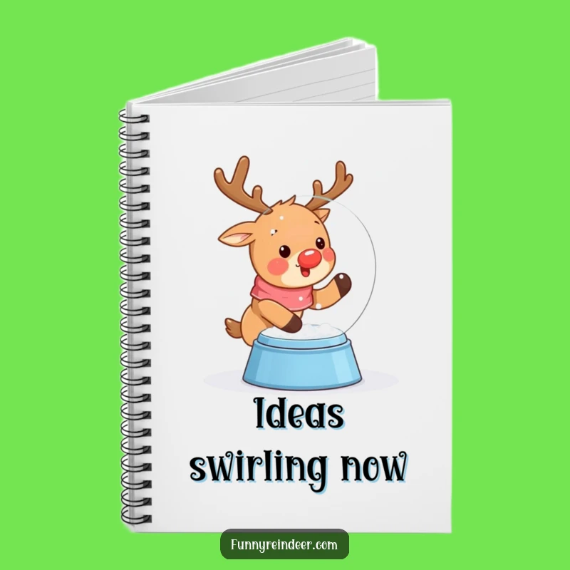 Funny Kawaii Snow Globe Reindeer Notebook: Jot Down Winter Wishes